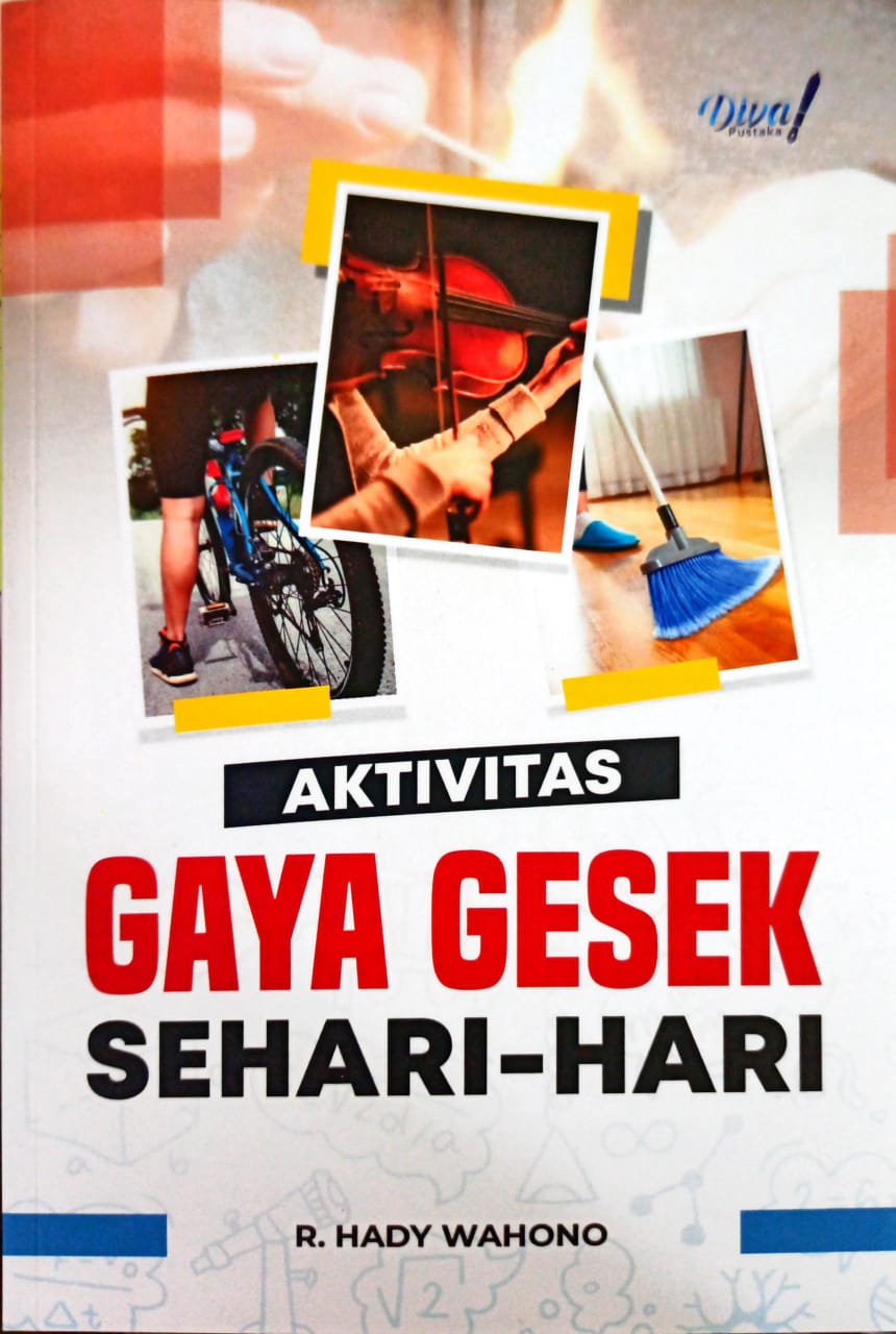 Aktivitas Gaya Gesek Sehari-Hari