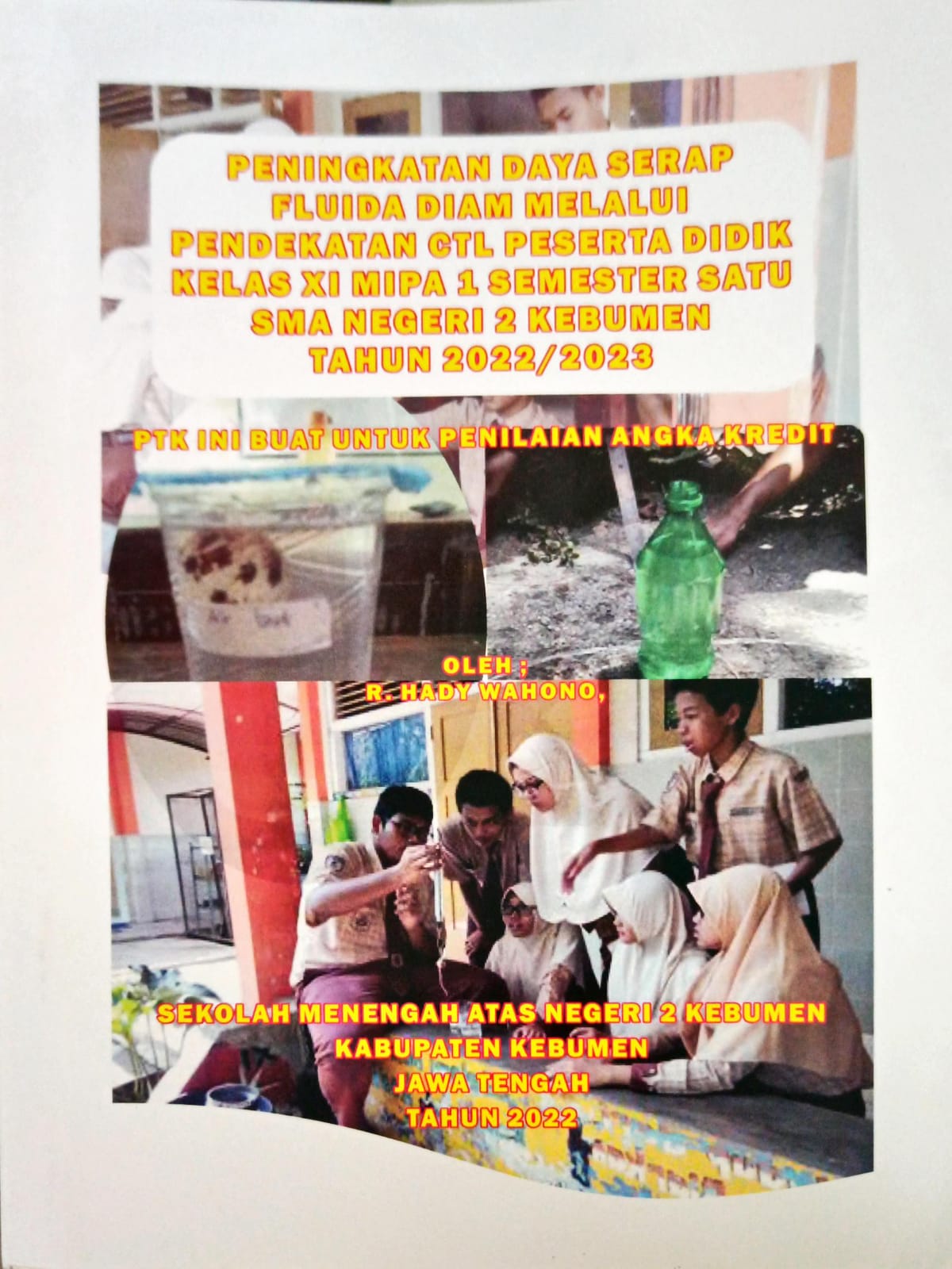 Peningkatan Daya Serap Fluida Diam melalui Pendekatan CTL Peserta Didik Kelas XI MIPA 1 Semester Satu SMA Negeri 2 Kebumen