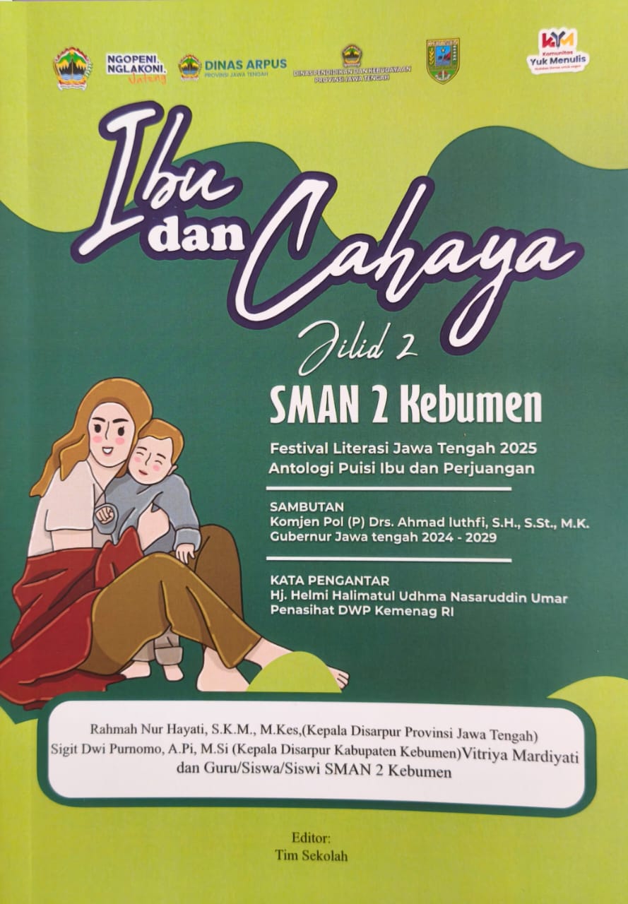 Ibu dan Cahaya Jilid 2: festival literasi Jawa Tengah 2025 antologi puisi ibu dan perjuangan