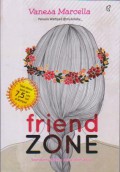 Friend Zone : Seandainya Kamu Peka Lebih Awal