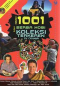1001 Kisah dan Serba Hobi Koleksi Terkeren di Dunia