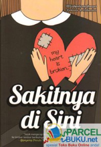 Sakitnya Di Sini