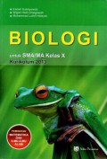 Biologi untuk SMA/MA Kelas X Peminatan Matematika dan Ilmu-ilmu Alam