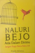 Naluri Bejo Ada Dalam Dirimu
