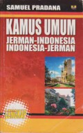 Kamus Umum Jerman-Indonesia, Indonesia-Jerman