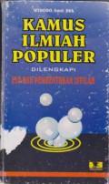 Kamus Ilmiah Populer Dilengkapi EYD dan Pembentukan Istilah