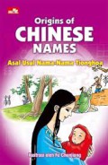 Origins Of Chinese Names : asal usul nama-nama tionghoa