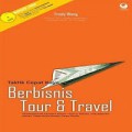 Taktik Cepat Kaya Berbisnis Tour & Travel