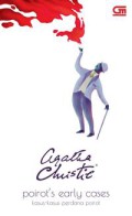 Poirot Early Cases (Kasus-Kasus Perdana Poirot)