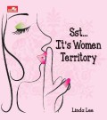 Sst... It's Women Territory