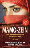 Mamo-Zein : Kisah Cinta yang Bersemi di Bumi dan Berbuah di Langit