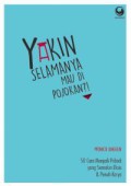 Yakin Selamanya Mau di Pojokan?!