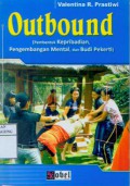Outbound (Pembentuk Kepribadian, Pengembangan Mental, dan Budi Pekerti)