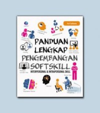 Panduan Lengkap Pengembangan Softskill