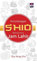 Peruntungan Shio Berdasarkan Jam Lahir