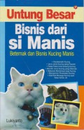 Untung Besar Bisnis dari Si Manis