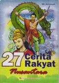27 Cerita Rakyat Nusantara