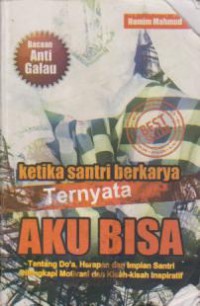 Image of Ketika Santri Berkarya : Ternyata Aku Bisa