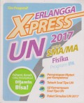 Fisika : Erlangga X-Press UN SMA/MA 2017