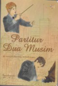 Partitur Dua Musim : The Moment That Bring Me Back to You