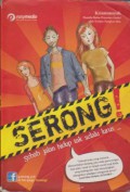 Serong! : Sebab Jalan Hidup Tak Selalu Lurus