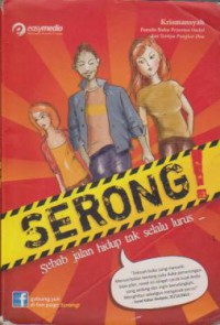 Serong! : Sebab Jalan Hidup Tak Selalu Lurus