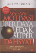 Ayat-Ayat Motivasi Berdaya Ledak Super Dahsyat!