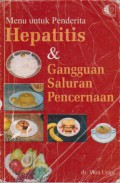 Menu Penderita Hepatitis & Gangguan Saluran Pencernaan