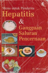 Menu Penderita Hepatitis & Gangguan Saluran Pencernaan