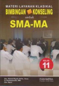 Materi Layanan Klasikal Bimbingan & Konseling Untuk SMA-MA Kelas 11