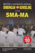 Materi Layanan Klasikal Bimbingan & Konseling Untuk SMA-MA Kelas 10