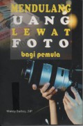 Mendulang Uang Lewat Foto Bagi Pemula