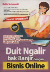 Duit Ngalir Bak Banjir Dengan Bisnis Online