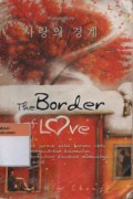 The Border of Love