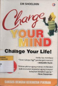 Image of Change Your Mind Change Your Life