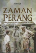 Zaman Perang : Orang Biasa Dalam Sejarah Luar Biasa