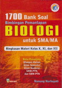 1700 Bank Soal Bimbingan Biologi Untuk SMA/MA