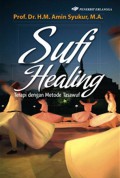 Sufi Healing : Terapi dengan Metode Tasawuf