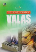 Seluk-Beluk Pasar Valas