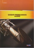 Dasar-Dasar Perekaman Audio