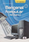 Mengenal Komputer : Hardware