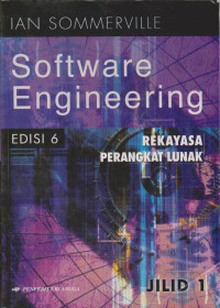 Software Engineering = Rekayasa Perangkat Lunak Jilid 1