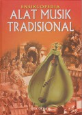 Ensiklopedia Alat Musik Tradisional