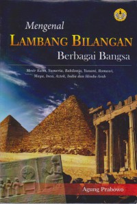 Mengenal Lambang Bilangan Berbagai Bangsa