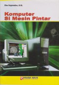 Komputer Si Mesin Pintar