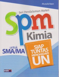 SPM Kimia Untuk SMA/MA