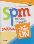 SPM Bahasa Inggris Untuk SMA/MA