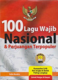 100 Lagu Wajib Nasional dan Perjuangan Terpopuler