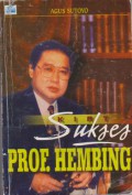 Kiat Sukses Prof. Hembing