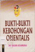 Bukti-Bukti Kebohongan Orientalis